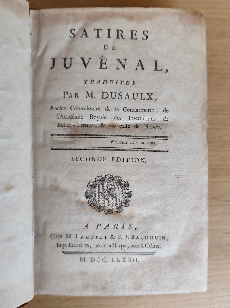 Les Satires de Juvénal traduites par M.Dusault