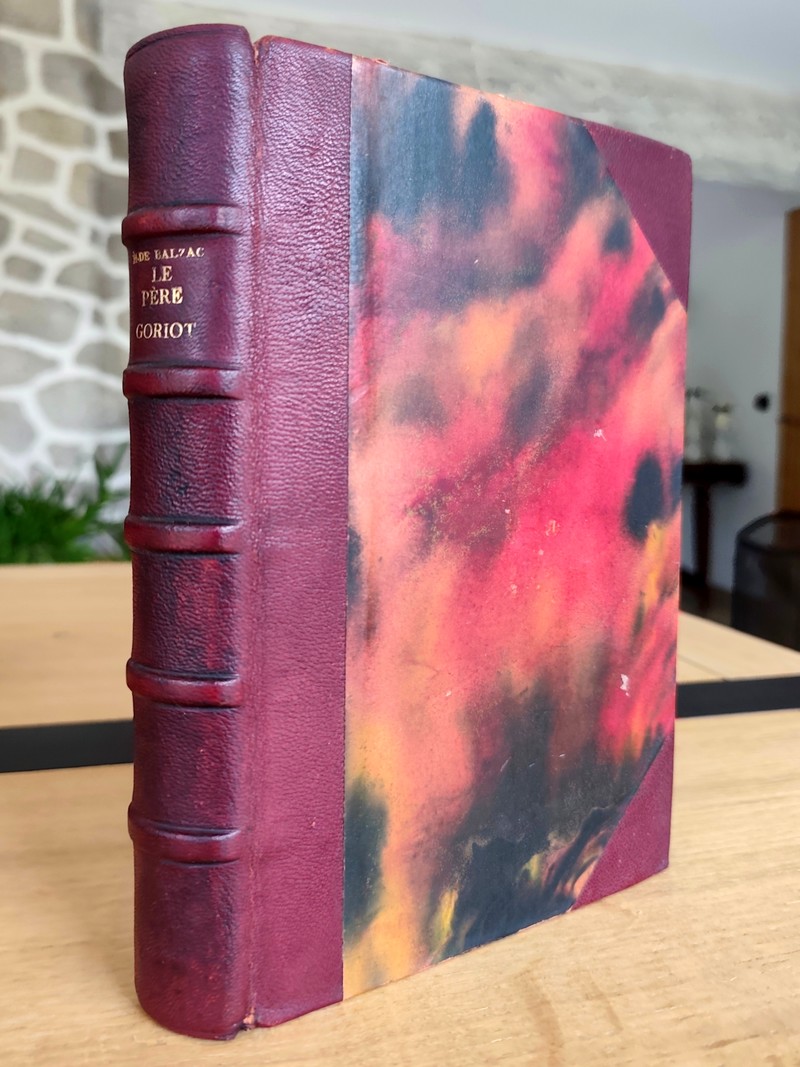 Le Père Goriot. Scènes de la vie parisienne