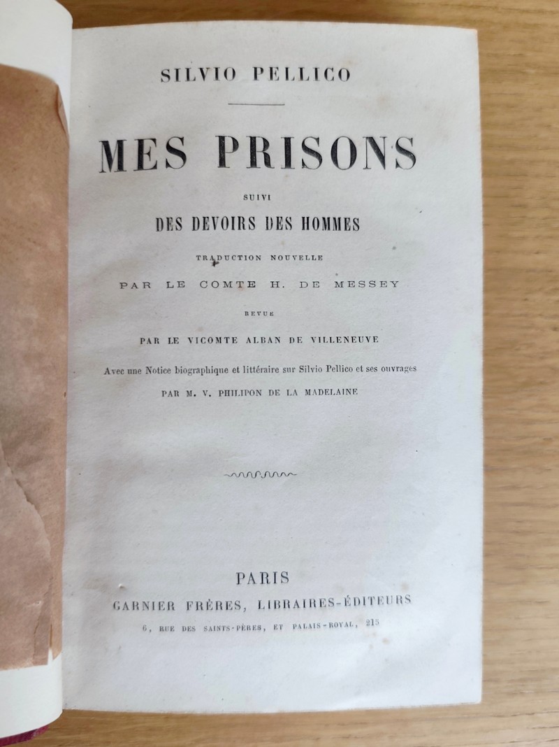 Mes Prisons, suivi de - Des devoirs des Hommes