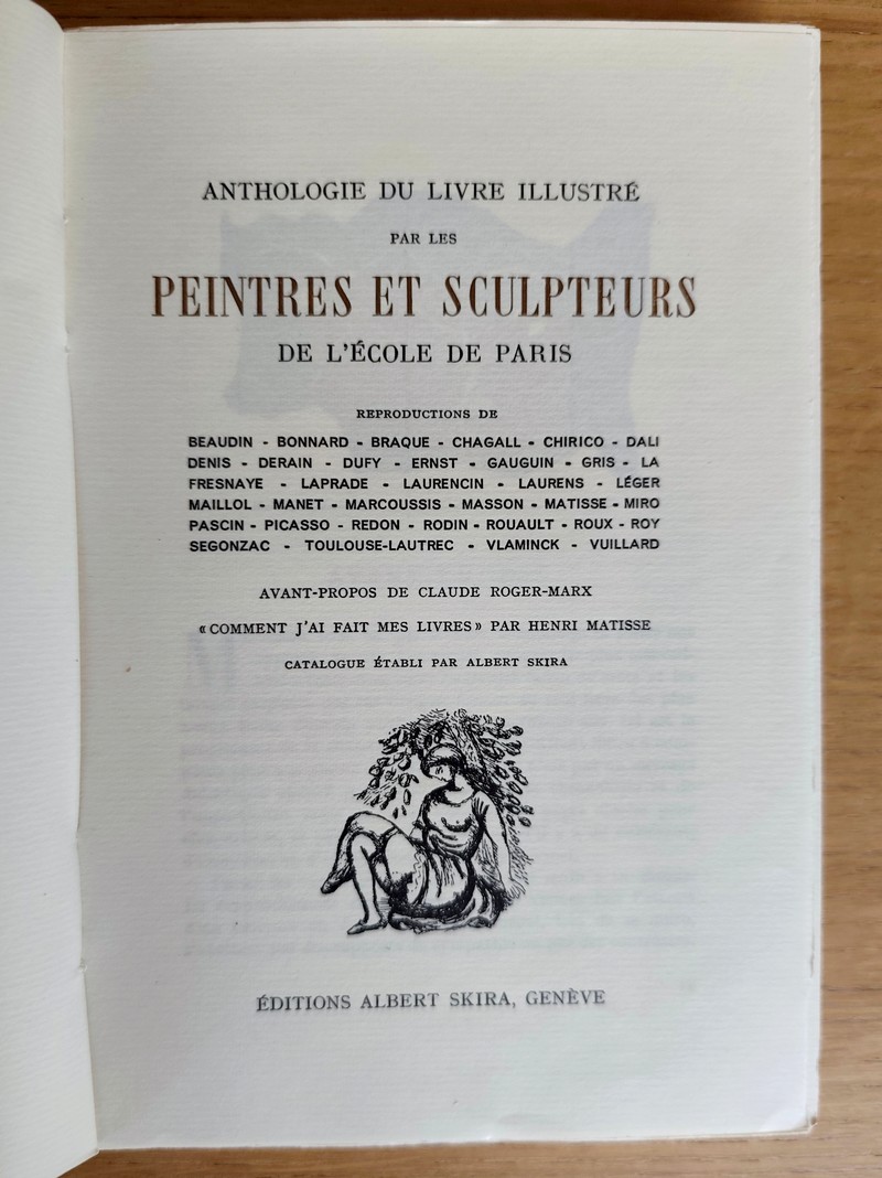 Anthologie du livre illustré par les Peintres et Sculpteurs de l'école de Paris