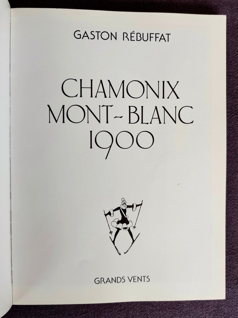 Chamonix Mont-Blanc 1900