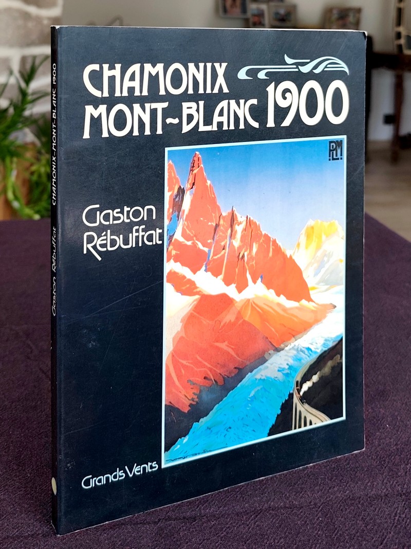 Chamonix Mont-Blanc 1900