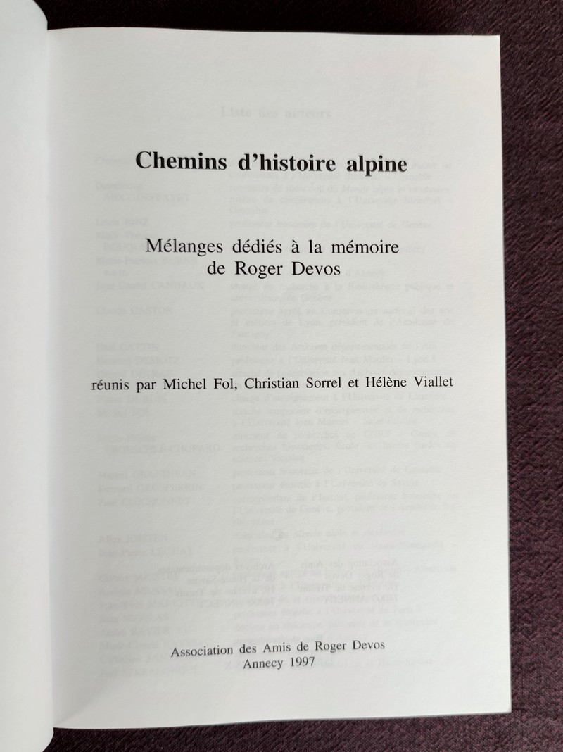 Chemins d'histoire alpine. Mélanges dédiés à la mémoire de Roger Devos