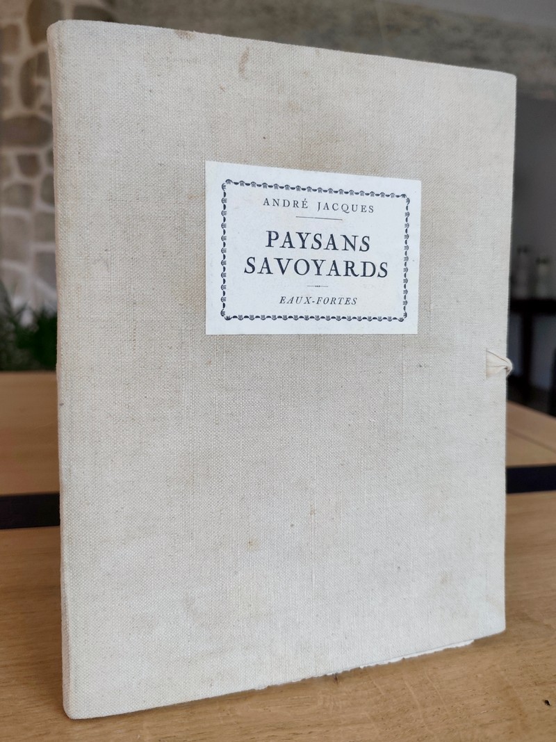 Paysans Savoyards. Eaux-fortes