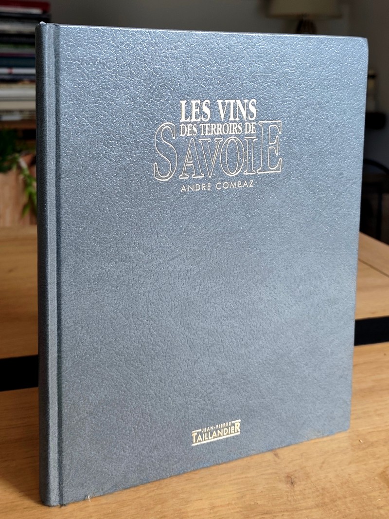 Les vins des Terroirs de Savoie