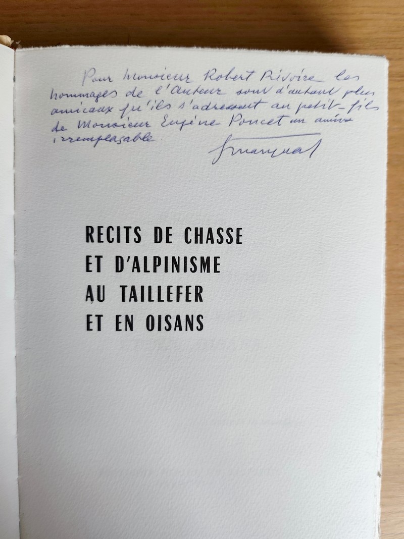 Récits de chasse et d'alpinisme au Taillefer et en Oisans