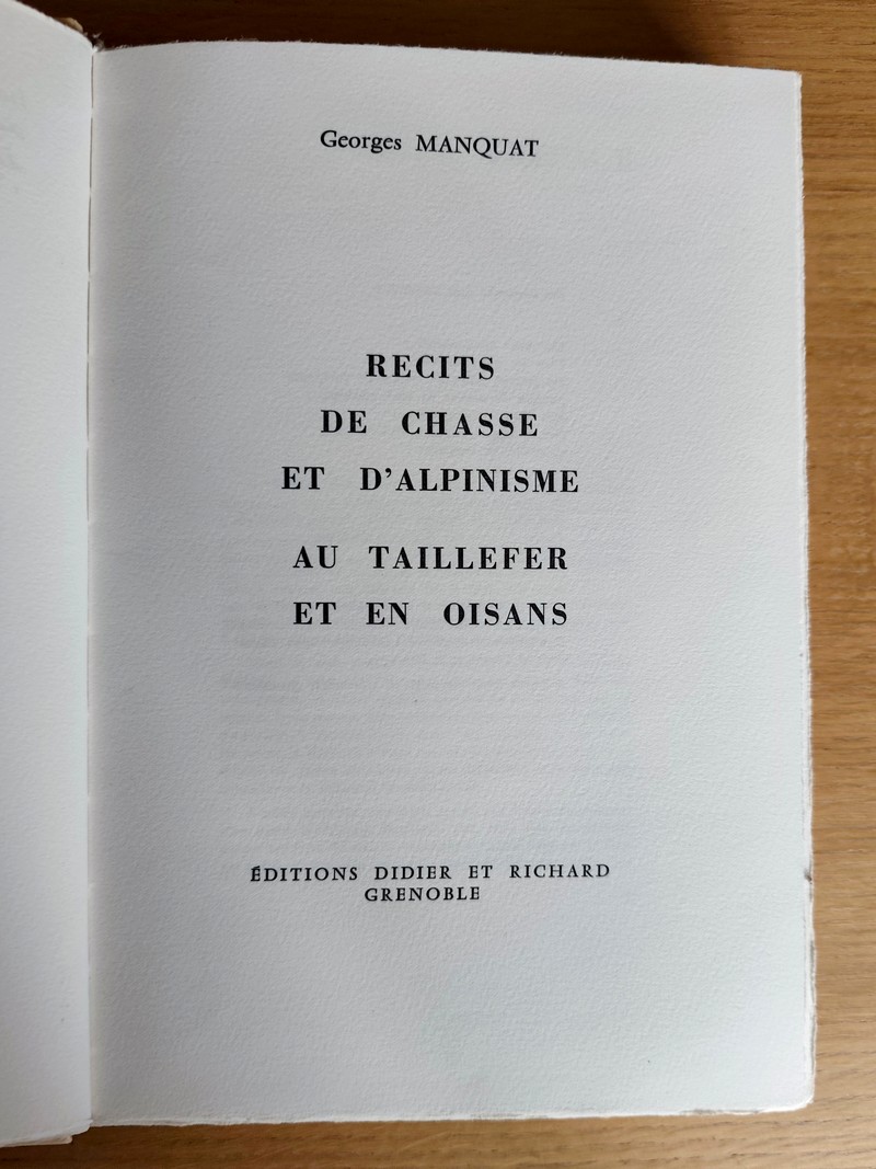 Récits de chasse et d'alpinisme au Taillefer et en Oisans