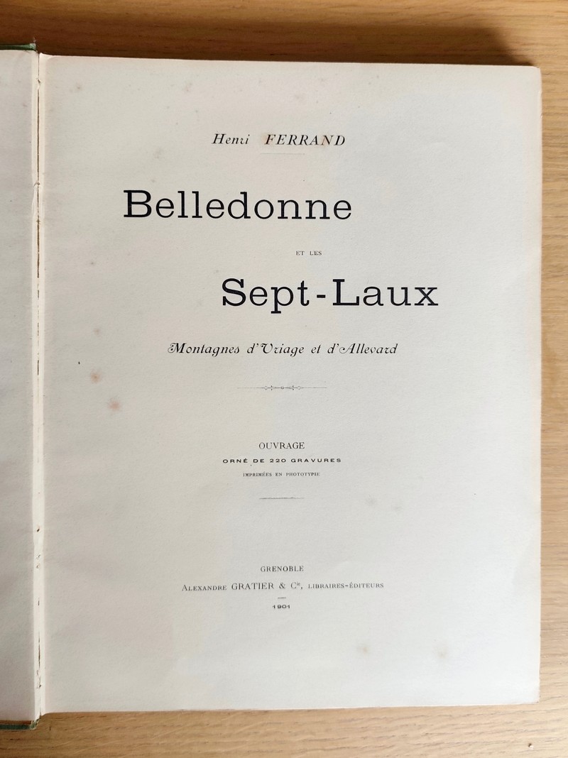 Belledonne et les Sept-Laux, montagnes d'Uriage et d'Allevard