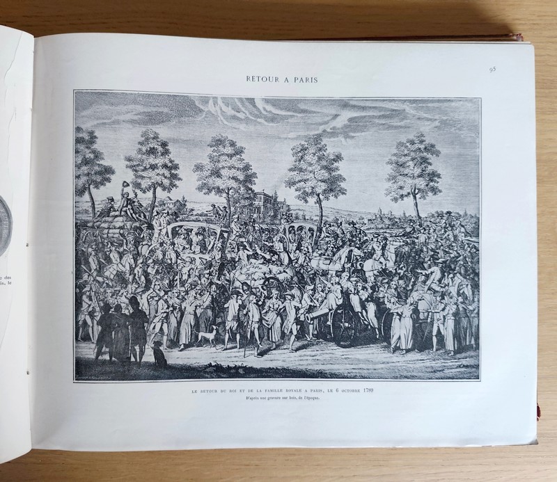 La Révolution française. Constituante - Législative - Convention - Directoire. D'après des peintures, sculptures, gravures, médailles, objets... du temps