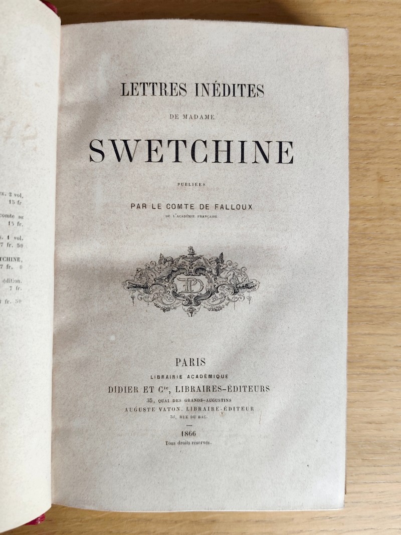 Lettres de Madame Swetchine (2 volumes) Lettres inédites de Mdame Swetchine (1 volume)