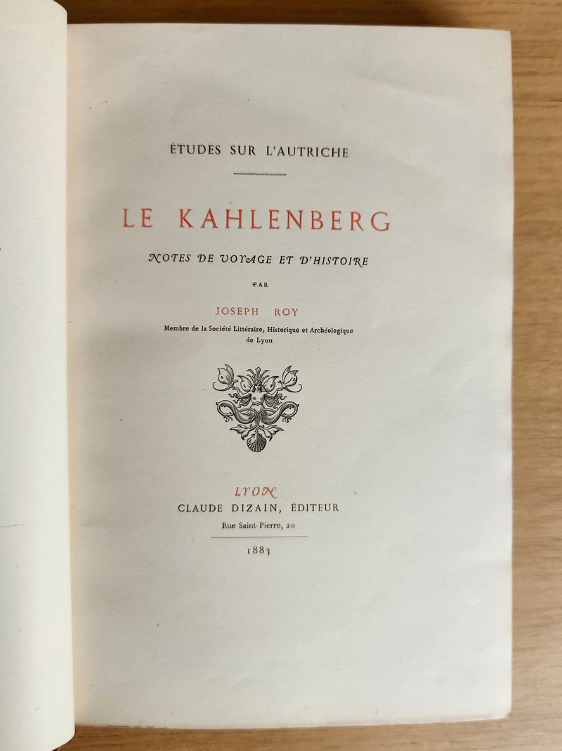 Études sur l'Autriche. Le Kahlenberg. Notes de voyage et d'Histoire