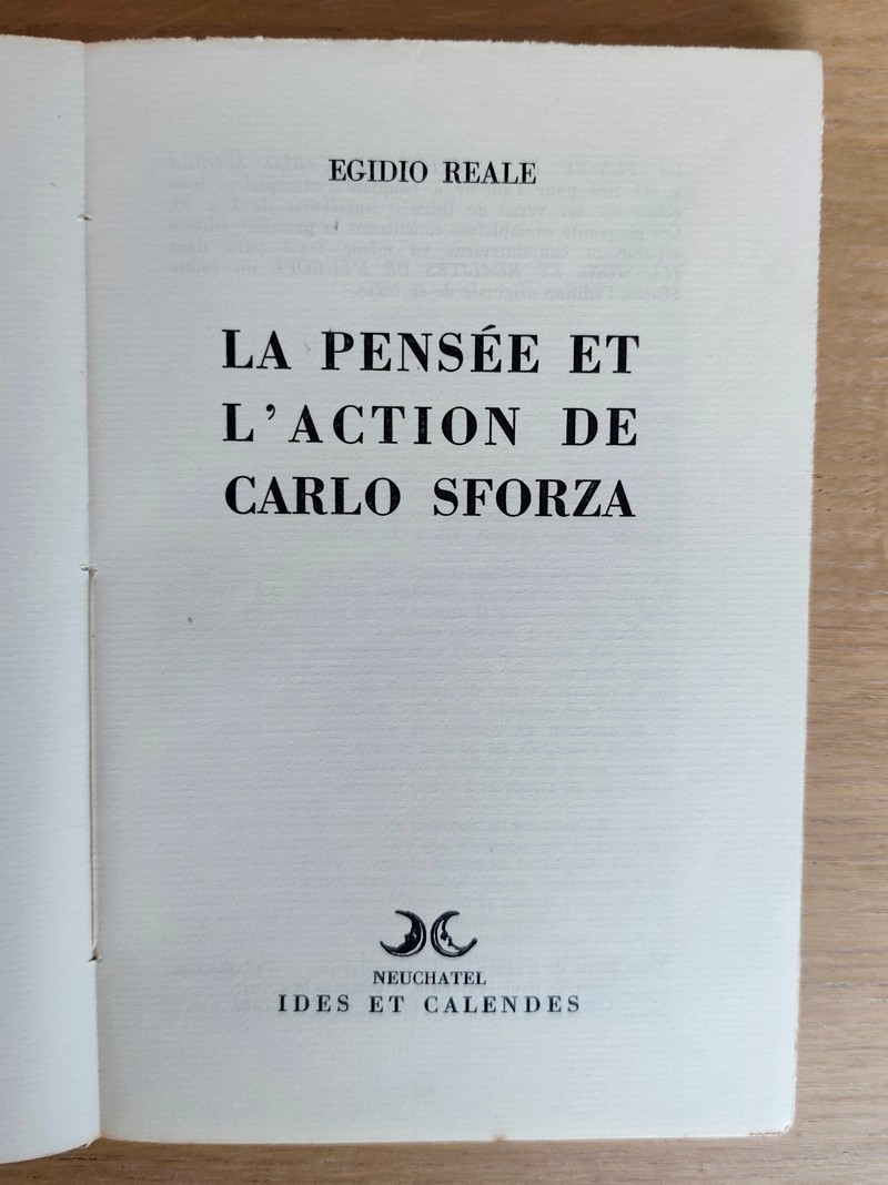 La pensée et l'action de Carlo Sforza