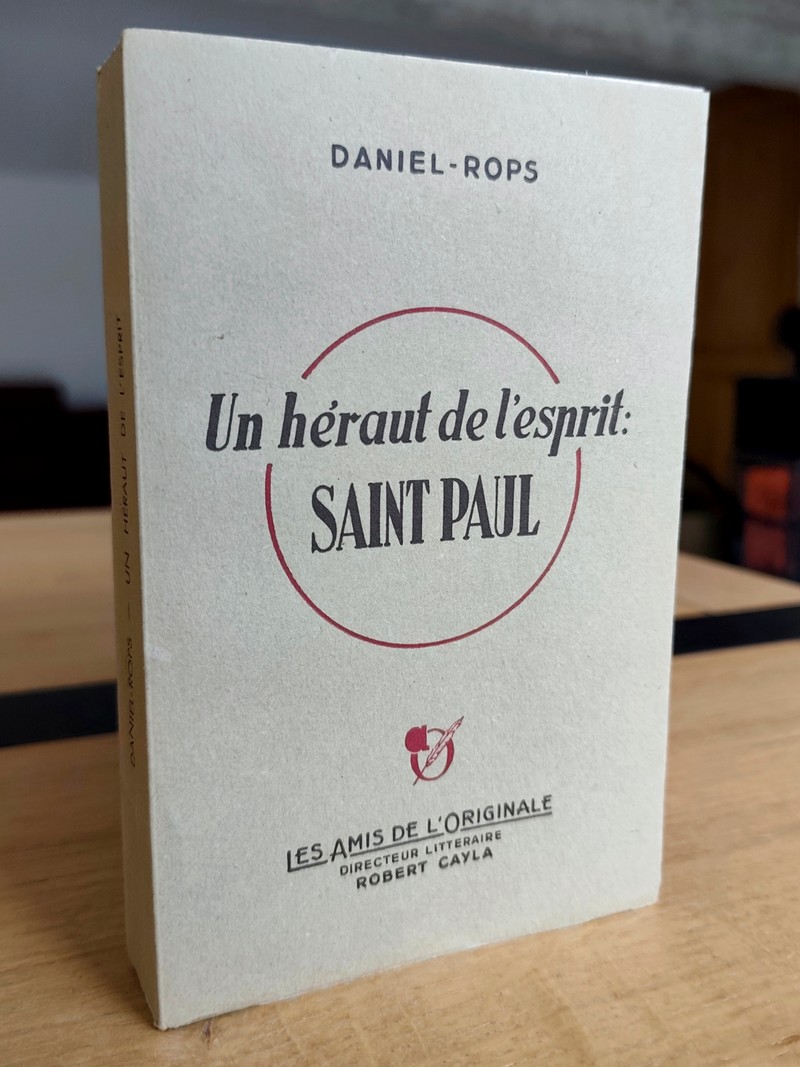 Un héraut de l'esprit : Saint Paul