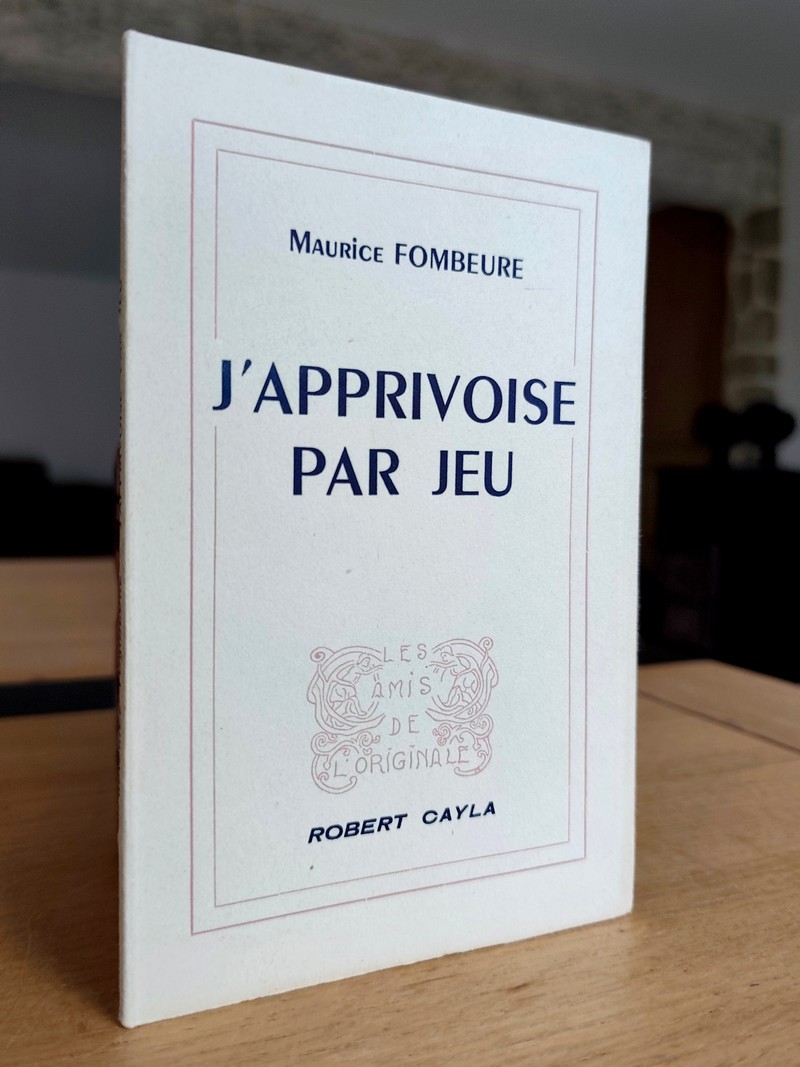 J'apprivoise par jeu