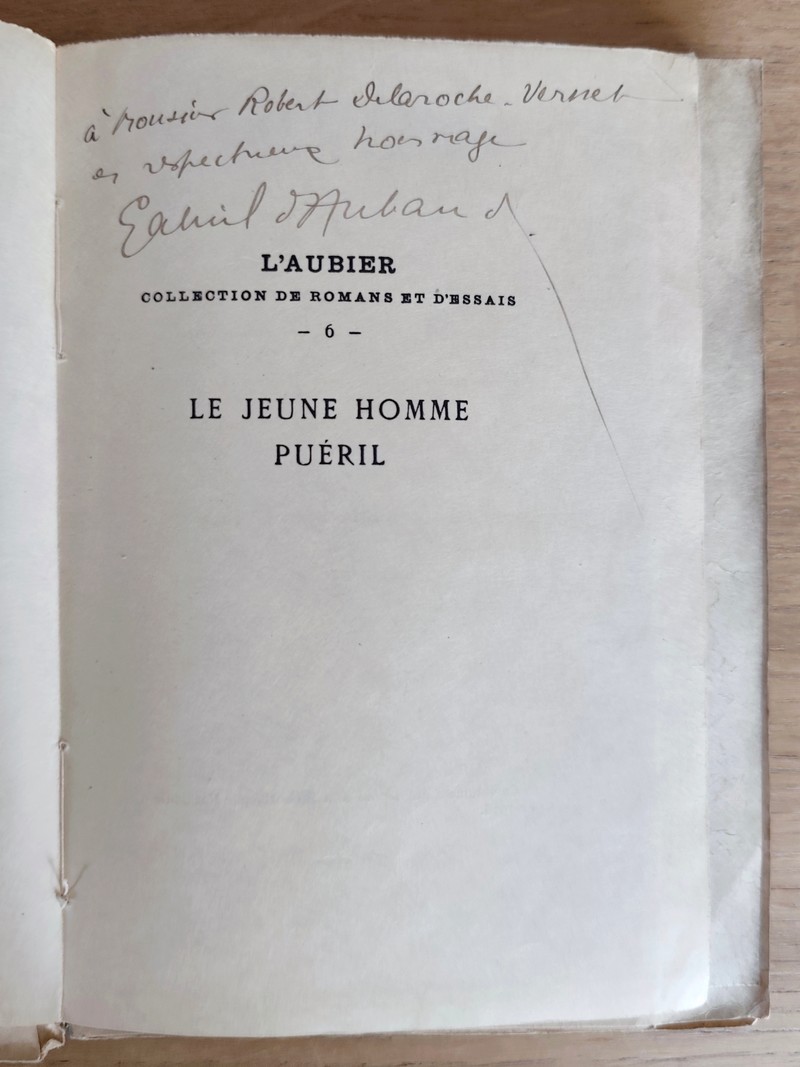 Le jeune homme puéril (dédicace sur papier Japon)