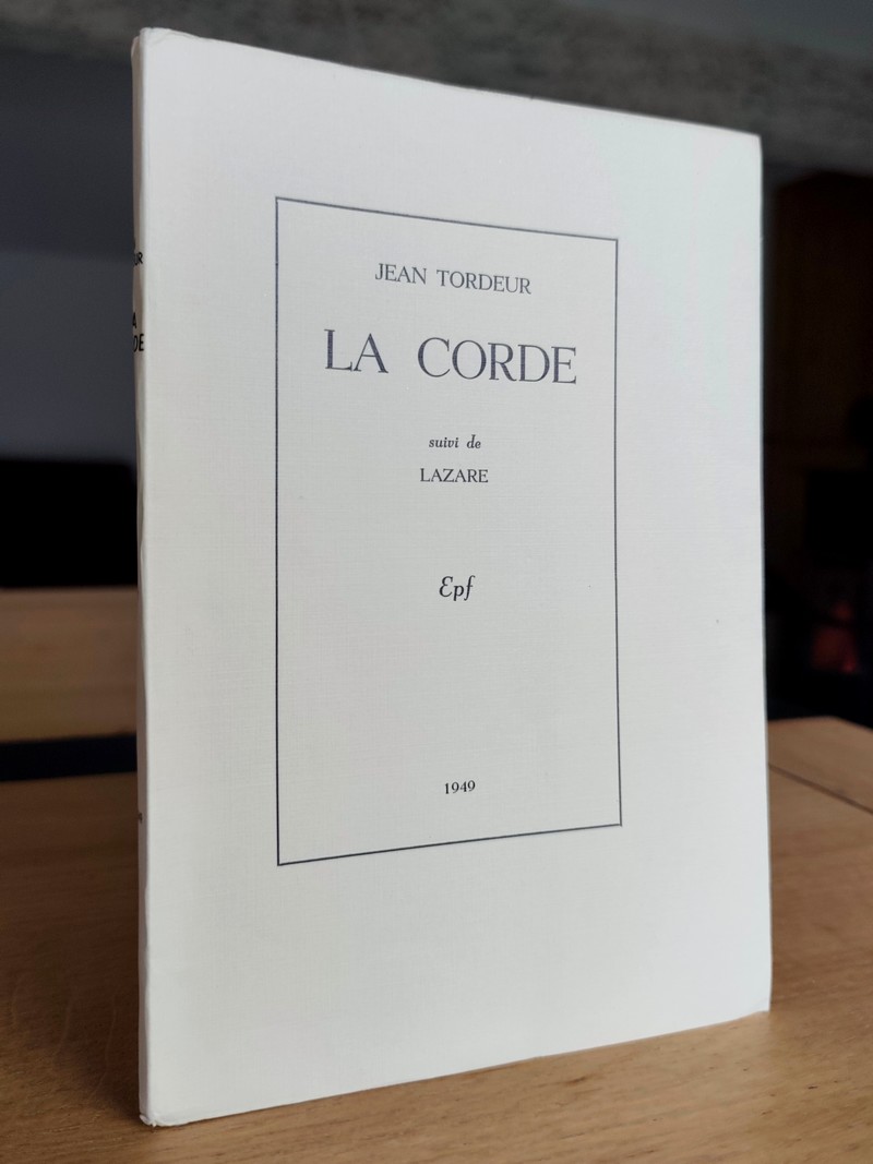 La corde (dédicace sur papier Japon)