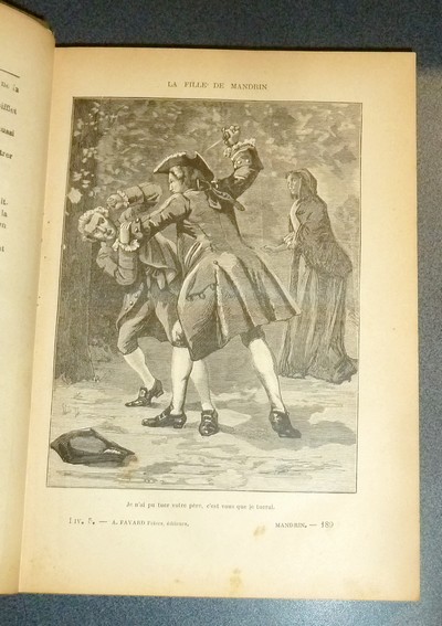 Le Capitaine Mandrin. Aventures et exploits de sa bande. Roman historique suivi de La fille de Mandrin (complet en 3 forts volumes)