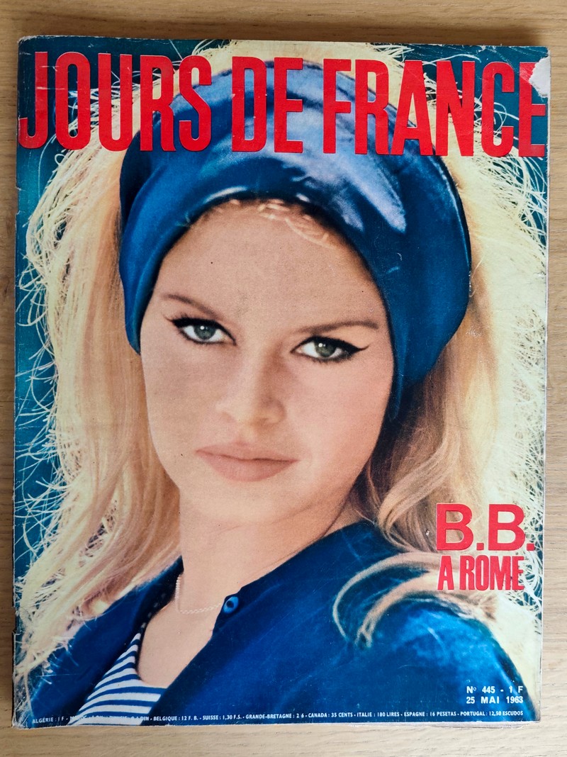 B.B. à Rome (Brigitte Bardot). Jours de France 445 du 25 mai 1963