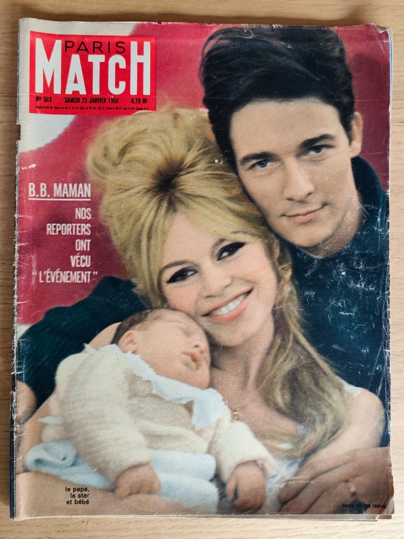 B.B. Maman. Nos reporters ont vécu l'évènement. Le papa, la Star et le bébé (Brigitte Bardot)....