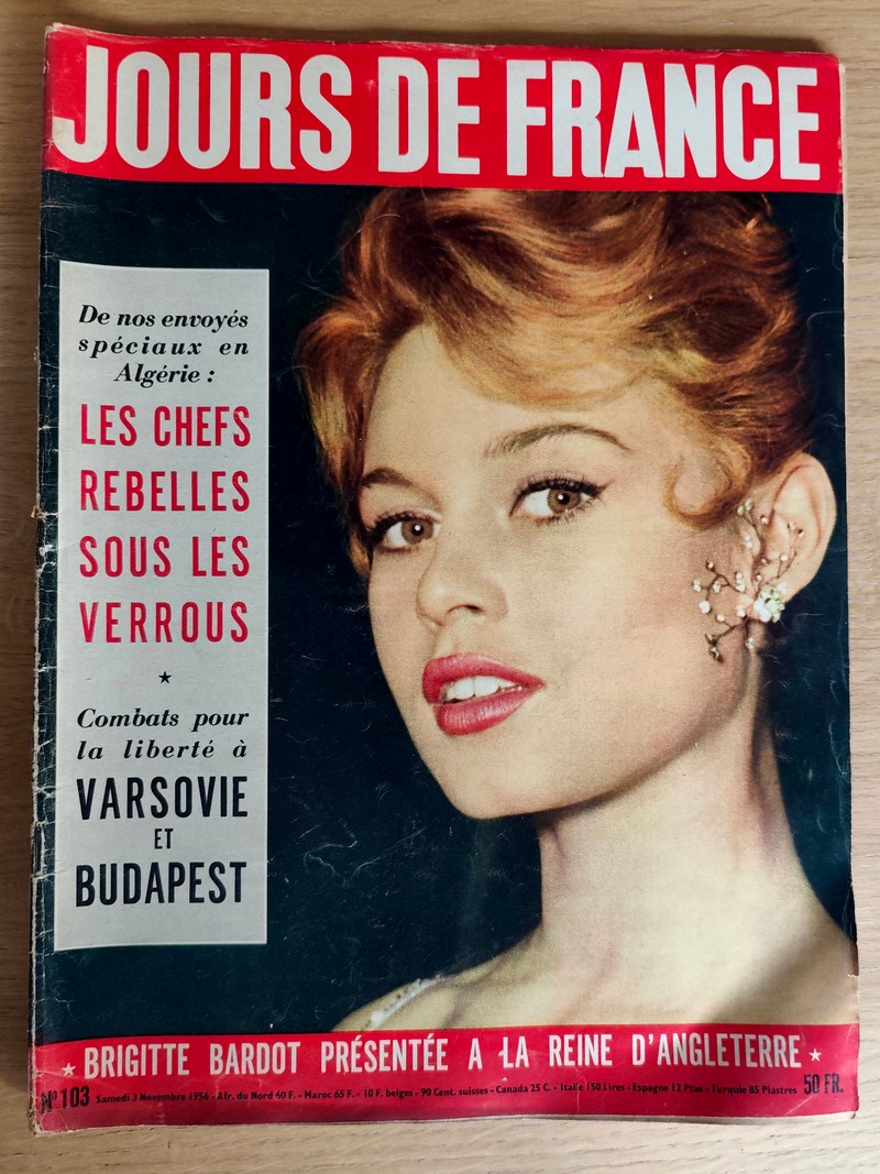 Brigitte Bardot présentée à la Reine d'Angleterre. Jours de France 103 du 3 novembre 1956