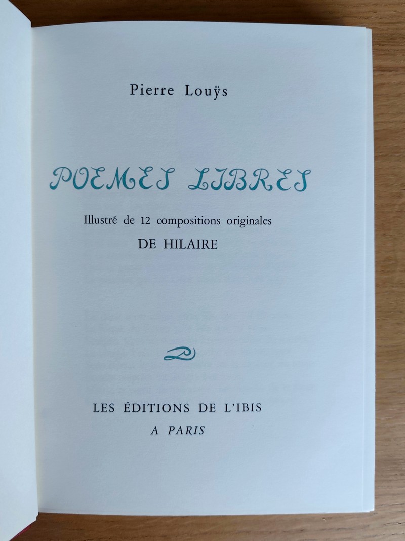 Les chefs d'œuvre de Pierre Louys (6 volumes). Aphrodite - Les aventures du Roi Pausole - Les chansons de Bilitis - Psyché - Poèmes libres - La femme et le pantin, roman espagnol