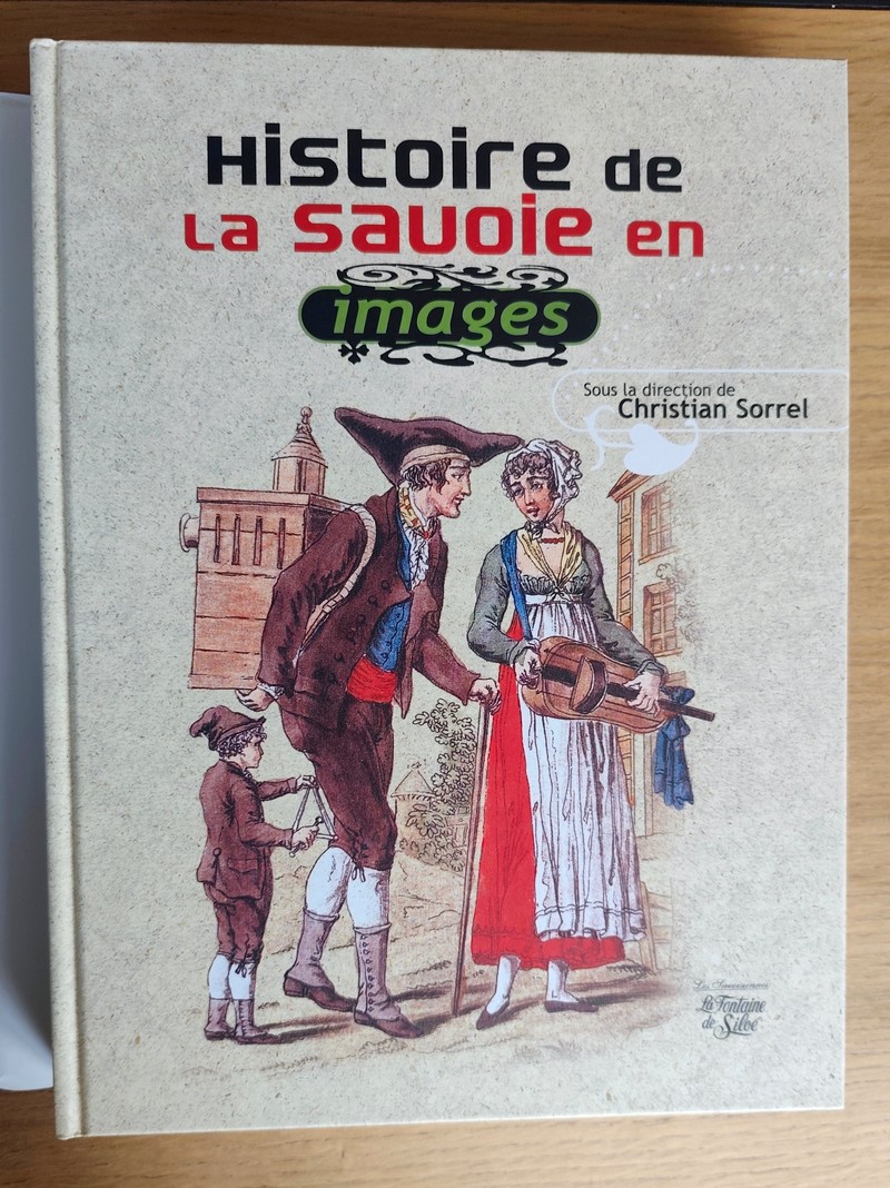Savoie, 1000 ans d'histoire, 1000 images