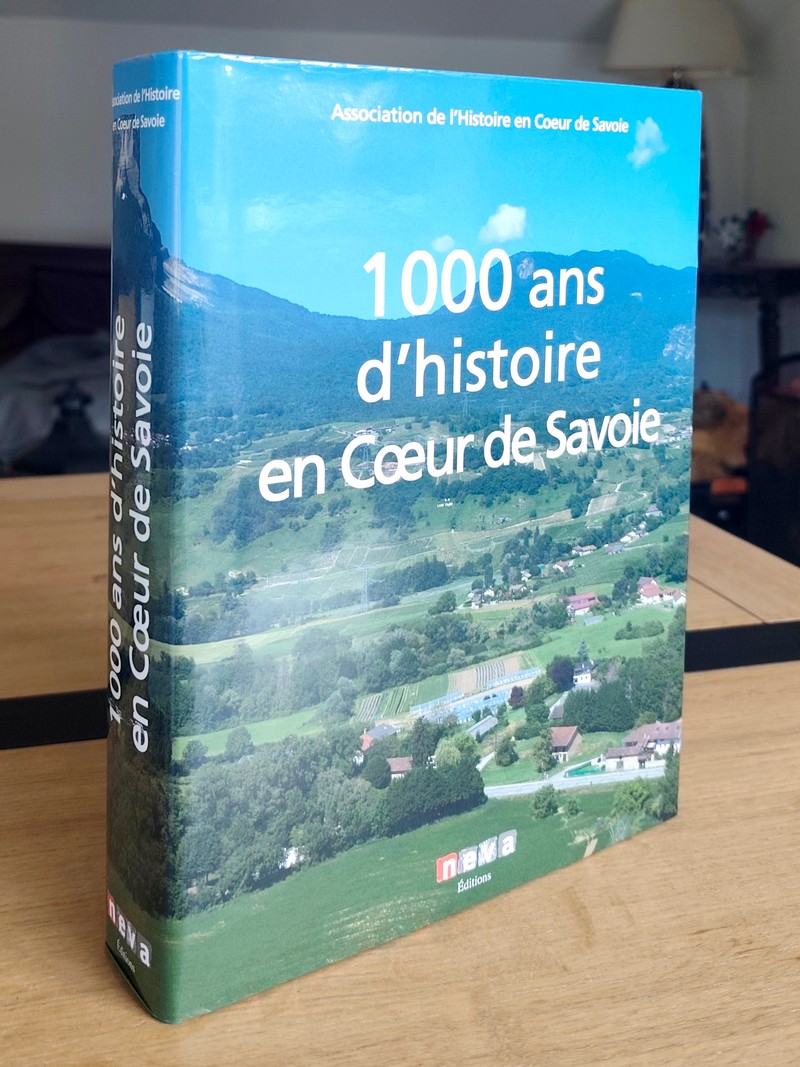 1000 ans d'histoire en cœur de Savoie