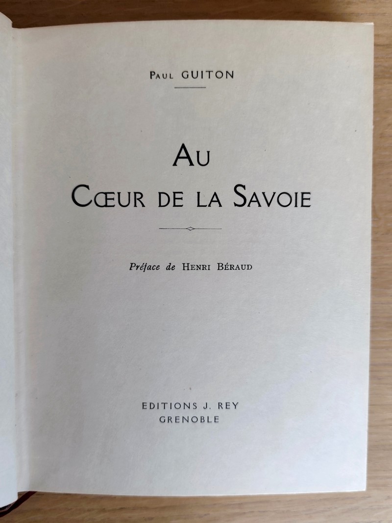 Au Coeur de la Savoie (exemplaire N° 1 sur papier Japon impérial)