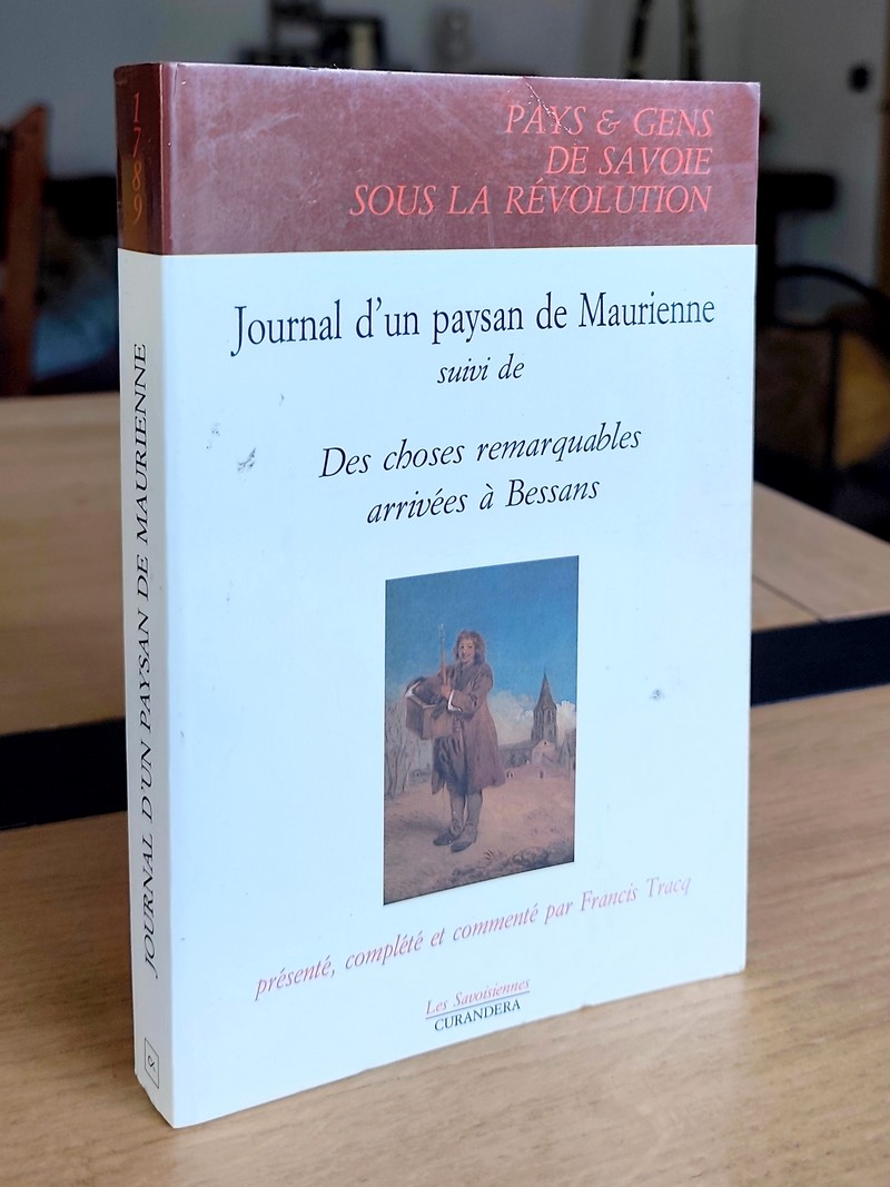 Journal d'un paysan de Maurienne, suivi des choses remarquables arrivées à Bessans