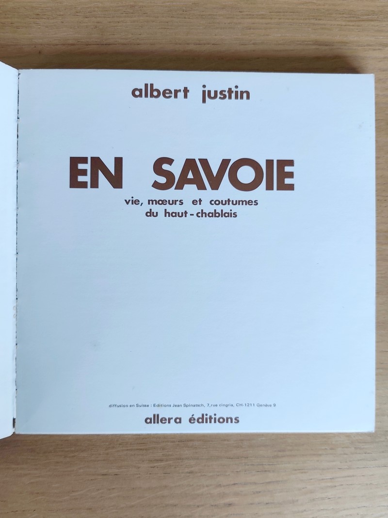 En Savoie, vie, moeurs et coutumes du Haut Chablais