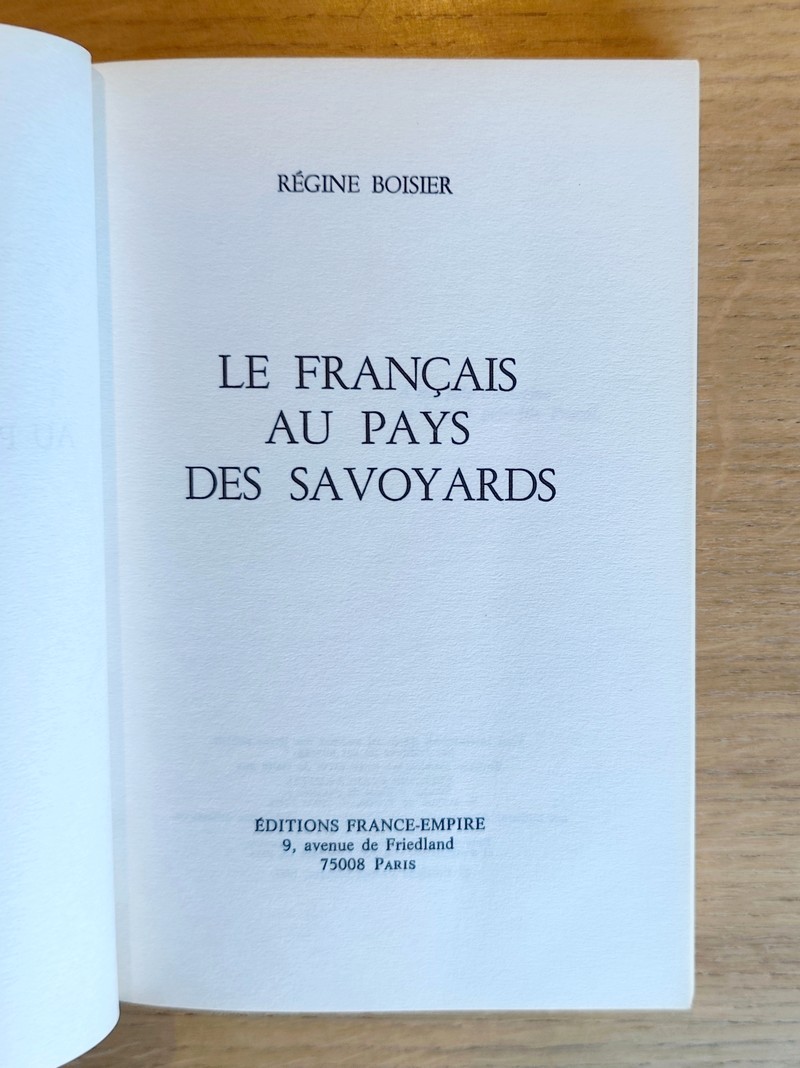 « Le français » au pays des savoyards. Misères et grandeur d'un étranger cherchant gloire et fortune en terre de Savoie