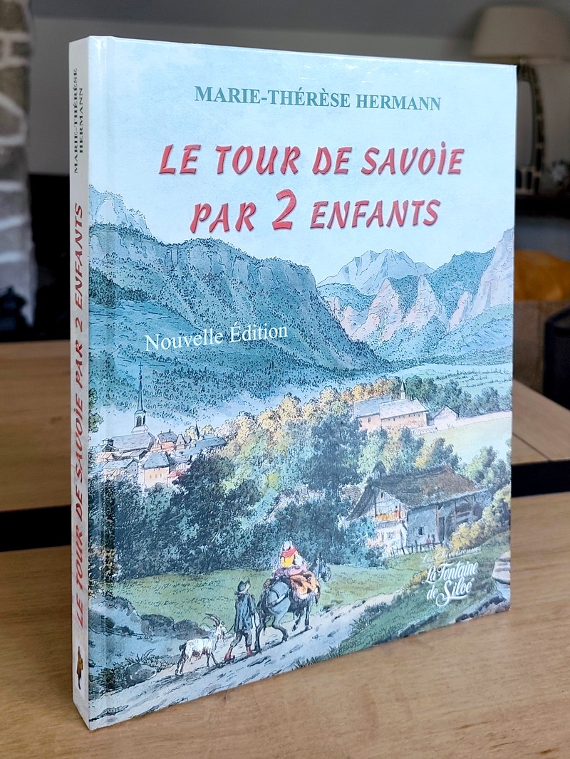 Le tour de Savoie par deux enfants