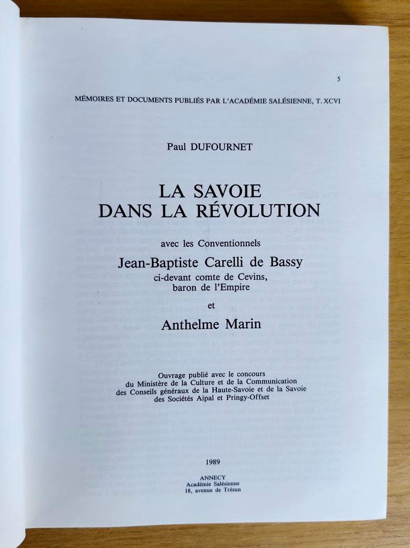 La Savoie dans la Révolution avec les Conventionnels Jean-Baptiste Carelli de Bassy, ci-devant Comte de Cevins, Baron d'Empire et Anthelme Marin