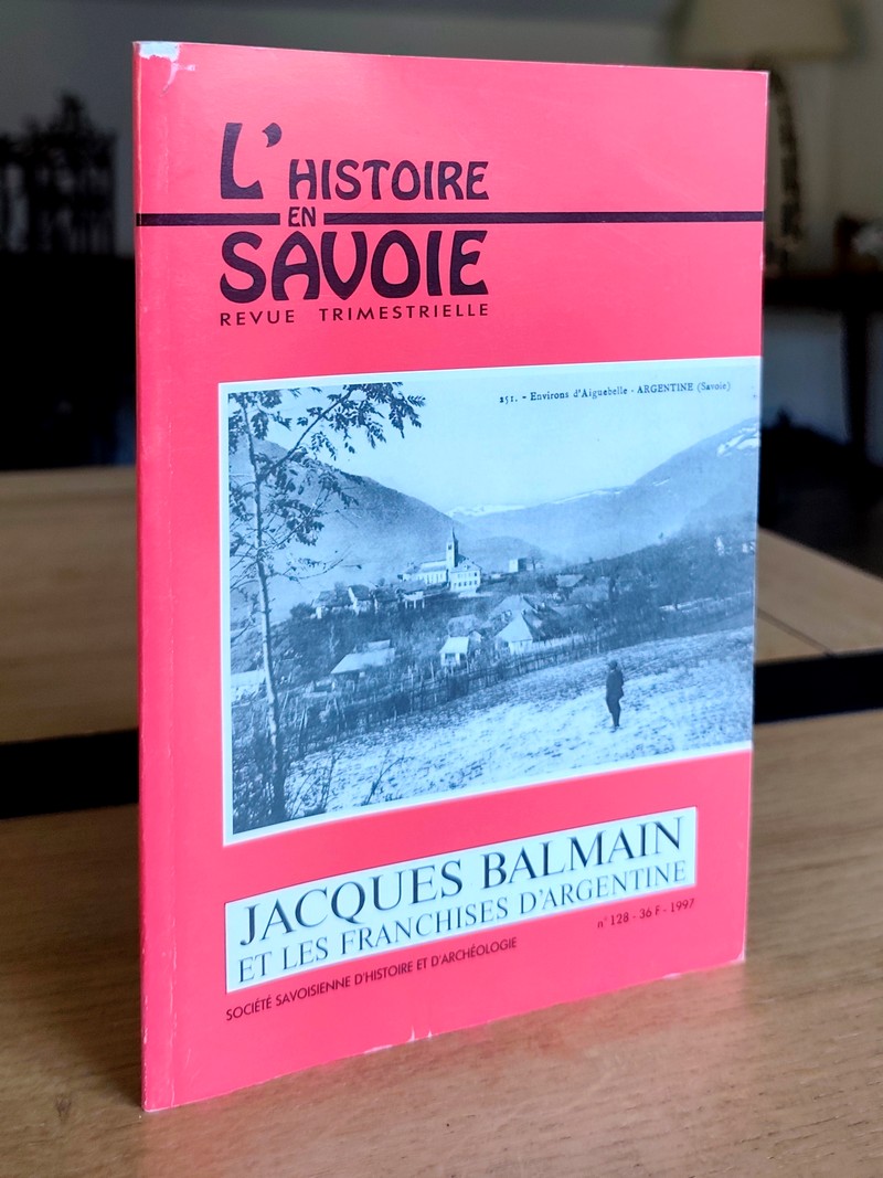 Jacques Balmain et les Franchises d'Argentine