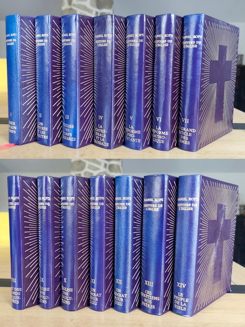 Histoire de l'Église du Christ (14 volumes)