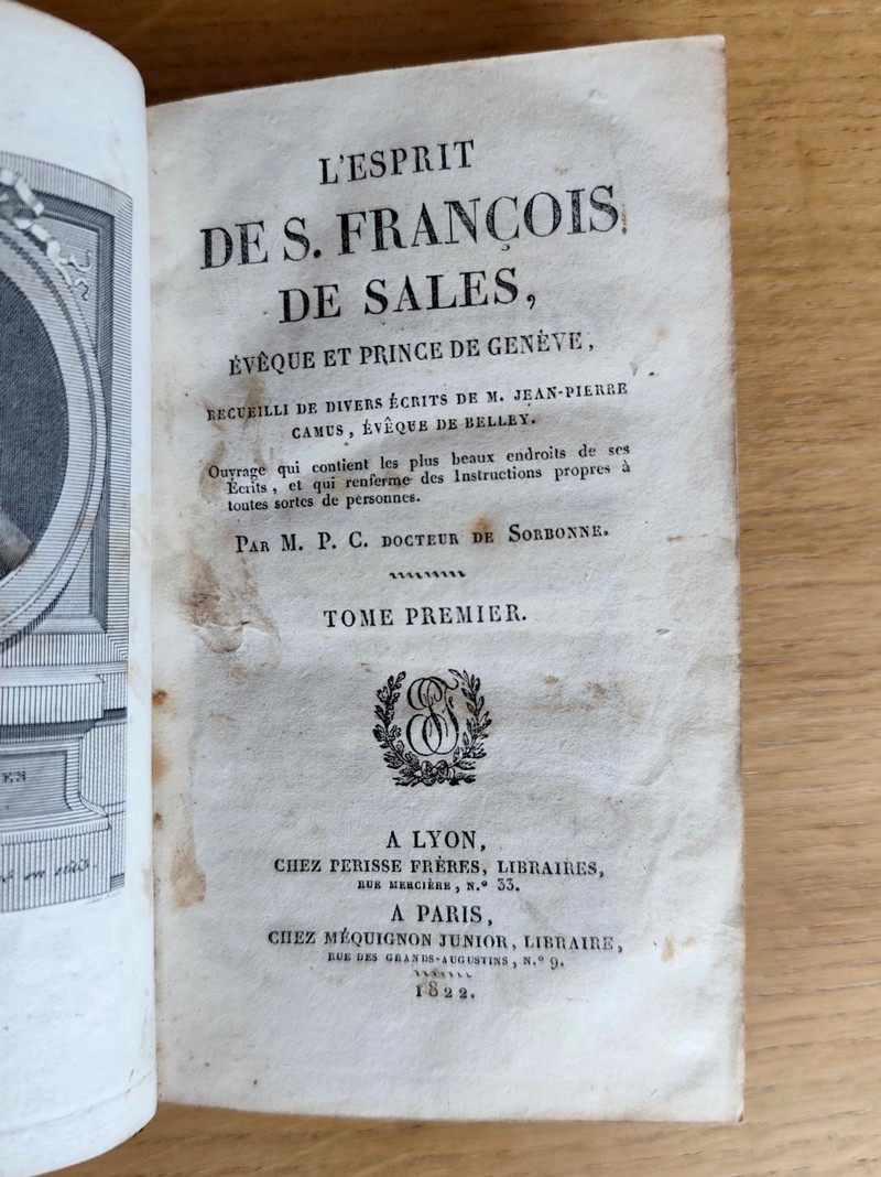 L'esprit de Saint François de Sales. Évêque et Prince de Genève