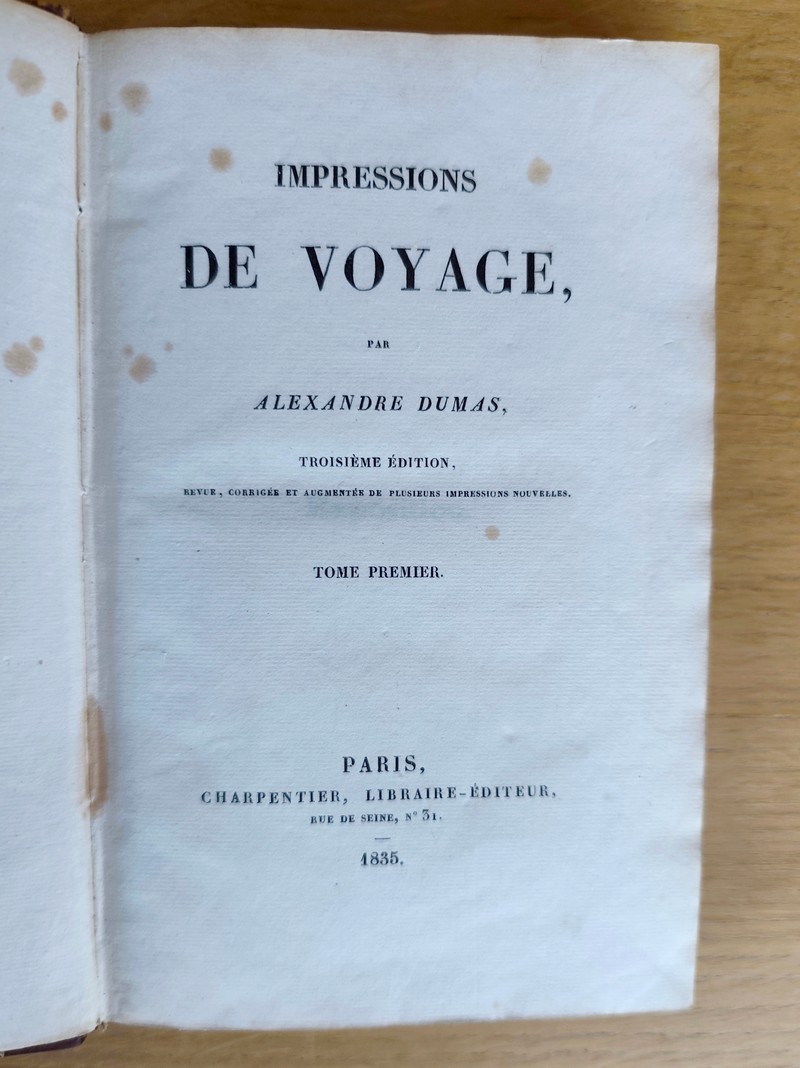 Impressions de voyage (complet des 5 volumes 1835-1837)