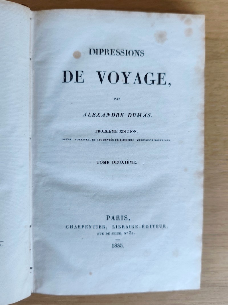 Impressions de voyage (complet des 5 volumes 1835-1837)