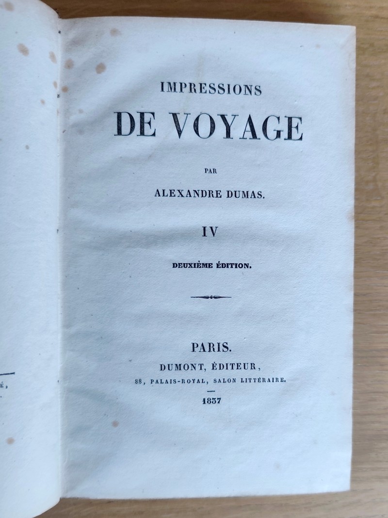 Impressions de voyage (complet des 5 volumes 1835-1837)