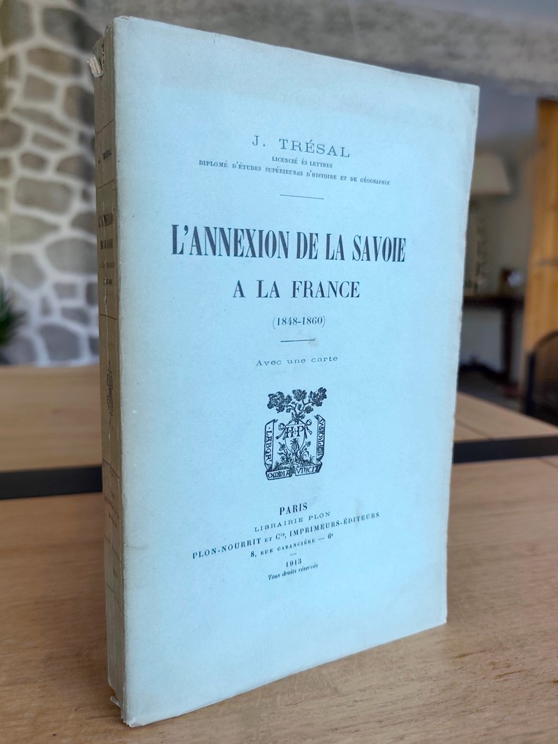 L'annexion de la Savoie à la France (1848 - 1860)
