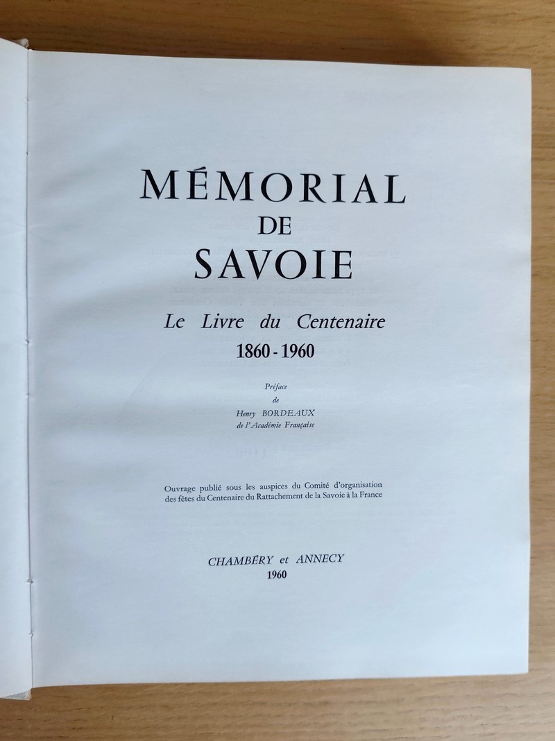 Mémorial de la Savoie. Le livre du Centenaire 1860-1960