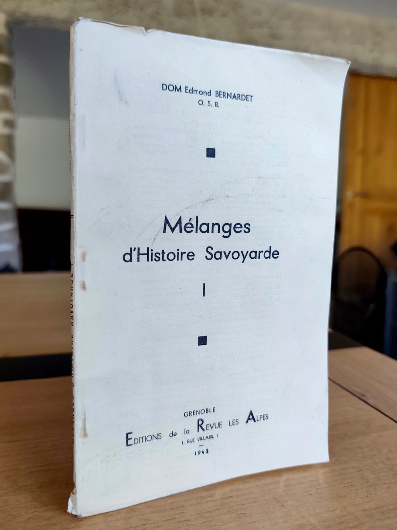 Mélanges d'histoire savoyarde, série I