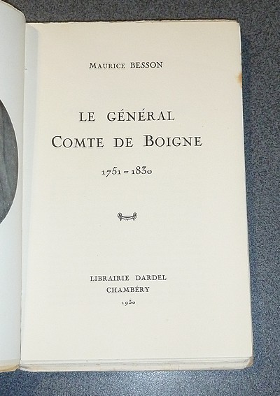 Le Général Comte de Boigne 1751-1830