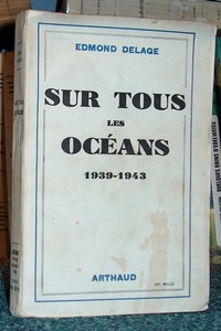 Sur tous les océans. 1939-1943