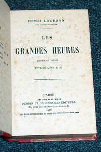 Les grandes heures. Deuxième série. février-août 1915