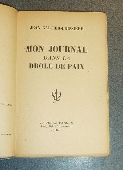 Mon journal dans la drôle de Paix