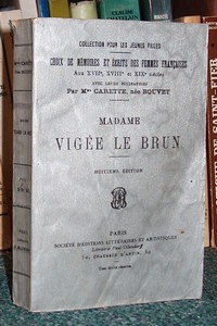 livre ancien - Choix de mémoires et écrits de Madame Vigée Le Brun - Vigée Le Brun, Madame