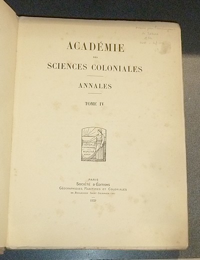 Concours sur l'aménagement du Sahara. Académie des Sciences Coloniales. Annales. Tome IV, 1929