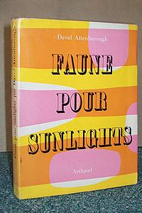 livre ancien - Faune pour sunlights - Attenborough David