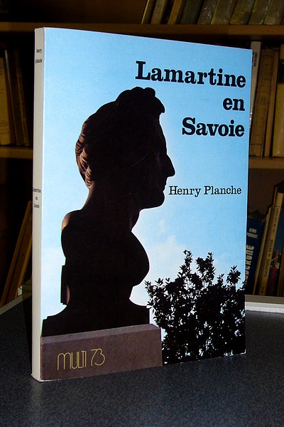 Livre ancien Savoie - Lamartine en Savoie - Planche Henry